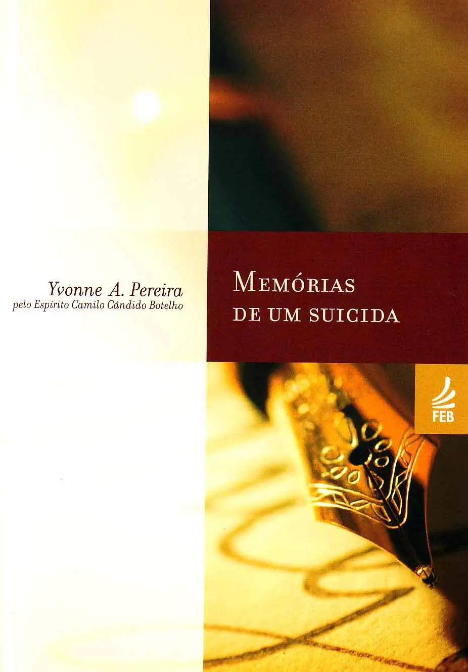 Capa do livro Memórias de um Suicida de Yvonne A. Pereira pelo espírito Camilo Cândido Botelho