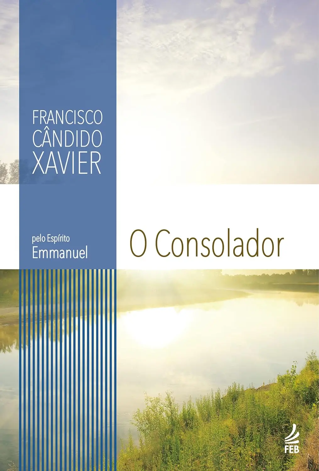 Capa do livro O Consolador psicografado por Chico Xavier pelo espírito Emmanuel
